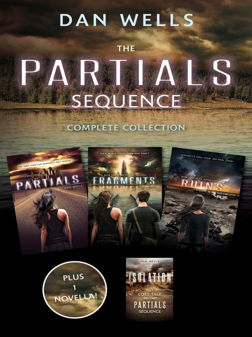 Title details for The Partials Sequence Complete Collection by Dan Wells - Wait list